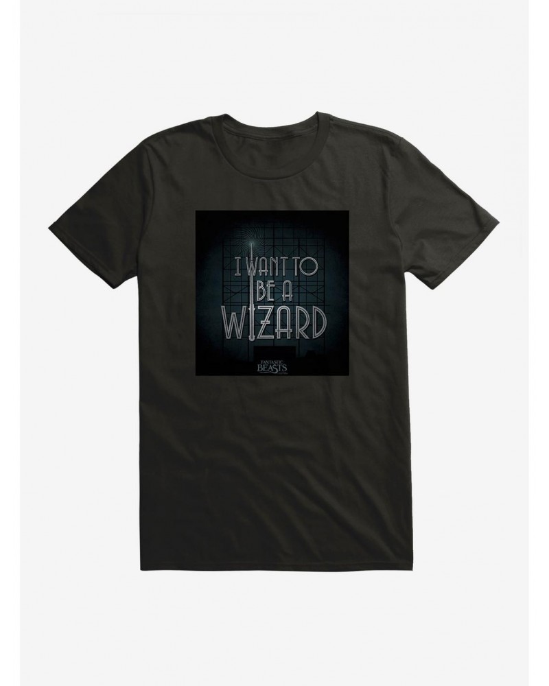 Fantastic Beasts I Want To Be A Wizard T-Shirt $9.37 T-Shirts