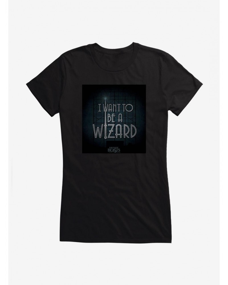 Fantastic Beasts I Want To Be A Wizard Girls T-Shirt $7.37 T-Shirts